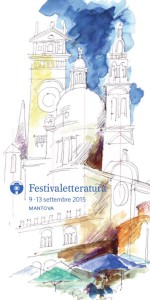 FESTIVAL LETTERATURA MANTOVA SETTEMBRE 2015